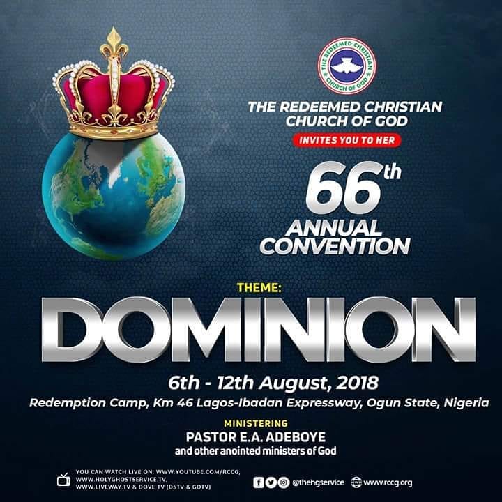 THE REDEEMED CHRISTIAN CHURCH OF GOD 66TH ANNUAL CONVENTION