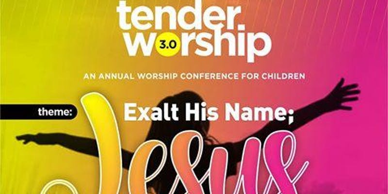 TENDER WORSHIP 3.0